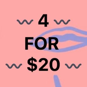 4 FOR $20 BUNDLES MARKED WITH *